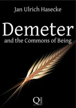Buchumschlag: Demeter and the Commons of Being